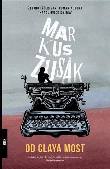 Knjiga Od Claya most autora Markus Zusak izdana 2019 kao meki uvez dostupna u Knjižari Znanje.