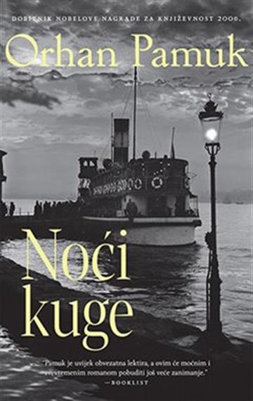 Knjiga Noći kuge autora Orhan Pamuk izdana 2022 kao meki uvez dostupna u Knjižari Znanje.