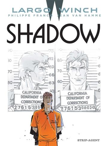 Knjiga Largo Winch 12: Shadow autora Jean Van Hamme, Phillipe Francq izdana 2018 kao tvrdi uvez dostupna u Knjižari Znanje.