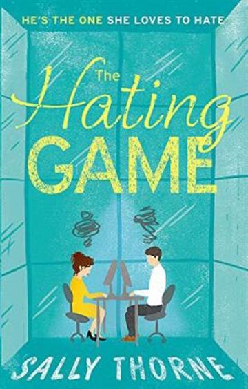 Knjiga Hating Game autora Sally Thorne izdana 2017 kao meki uvez dostupna u Knjižari Znanje.
