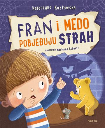 Knjiga Fran i medo pobjeđuju strah autora Katarzyna Kozłowska izdana 2026 kao tvrdi uvez dostupna u Knjižari Znanje.