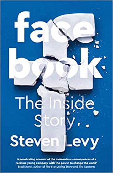 Knjiga Facebook: The Inside Story autora Steven Levy izdana 2020 kao meki uvez dostupna u Knjižari Znanje.