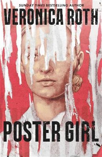 Knjiga Poster Girl autora Veronica Roth izdana 2022 kao meki uvez dostupna u Knjižari Znanje.
