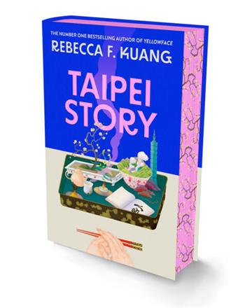 Knjiga Taipei Story, Special Ed. autora Rebecca F. Kuang izdana 2026 kao tvrdi uvez dostupna u Knjižari Znanje.
