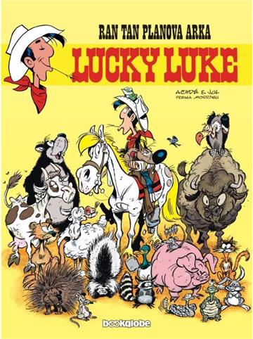 Knjiga Lucky Luke 42: Ran Tan Planova arka autora Jul - Julien Berjeaut izdana 2024 kao tvrdi uvez dostupna u Knjižari Znanje.