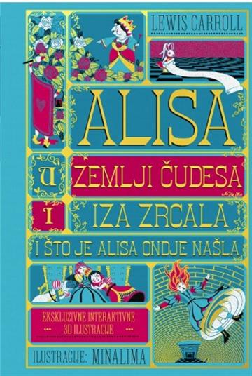 Knjiga Alisa u Zemlji čudesa autora Lewis Carroll izdana 2026 kao tvrdi uvez dostupna u Knjižari Znanje.