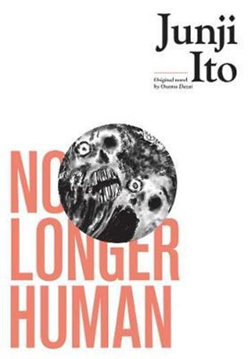 Knjiga No Longer Human autora Junji Ito izdana 2020 kao tvrdi uvez dostupna u Knjižari Znanje.
