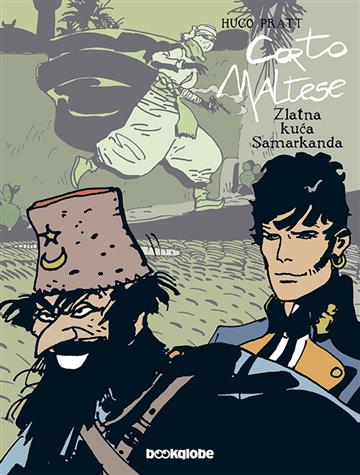 Knjiga Corto Maltese 11: Zlatna kuća Samarkanda autora Hugo Pratt izdana 2020 kao tvrdi uvez dostupna u Knjižari Znanje.