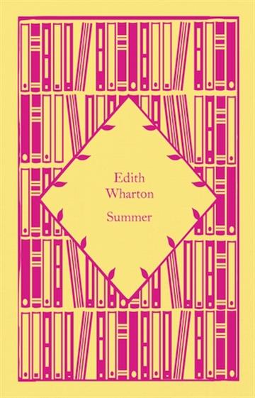 Knjiga Summer autora Edith Wharton izdana 2023 kao tvrdi uvez dostupna u Knjižari Znanje.