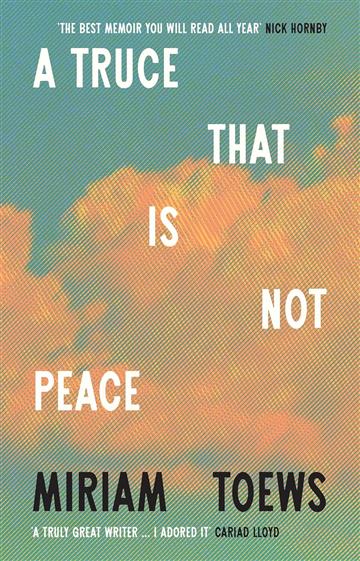 Knjiga Truce That Is Not Peace autora Miriam Toews izdana 2025 kao tvrdi uvez dostupna u Knjižari Znanje.