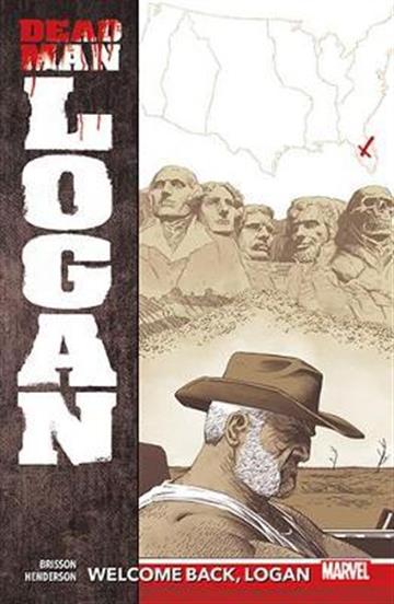 Knjiga Dead Man Logan vol.02 Welcome Back, Logan autora Ed Brisson izdana 2020 kao meki uvez dostupna u Knjižari Znanje.