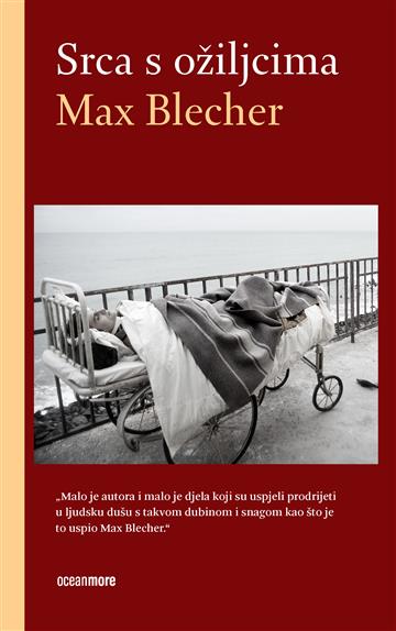 Knjiga Srce s ožiljcima autora Max Blecher izdana 2026 kao meki uvez dostupna u Knjižari Znanje.