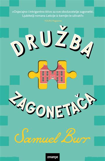 Knjiga Družba zagonetača autora Samuel Burr izdana 2026 kao meki uvez dostupna u Knjižari Znanje.