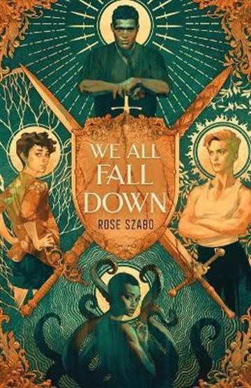 Knjiga We All Fall Down autora Rose Szabo izdana 2022 kao tvrdi uvez dostupna u Knjižari Znanje.
