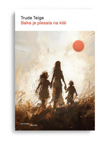 Knjiga Baka je plesala na kiši autora Trude Teige izdana 2026 kao meki uvez dostupna u Knjižari Znanje.
