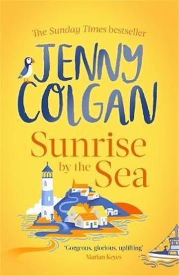 Knjiga Sunrise by the Sea autora Jenny Colgan izdana 2021 kao meki uvez dostupna u Knjižari Znanje.