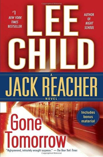 Knjiga Gone Tomorrow autora Lee Child izdana 2010 kao meki uvez dostupna u Knjižari Znanje.