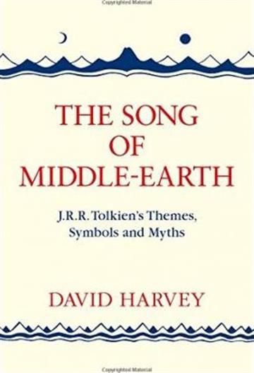Knjiga The Song of Middle-earth autora David Harvey izdana 2016 kao meki uvez dostupna u Knjižari Znanje.