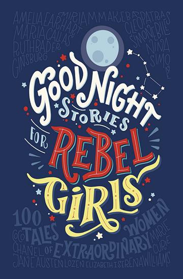 Knjiga Good Night Stories For Rebel Girls autora Elena Favilli, Francesca Cavallo izdana 2017 kao tvrdi uvez dostupna u Knjižari Znanje.
