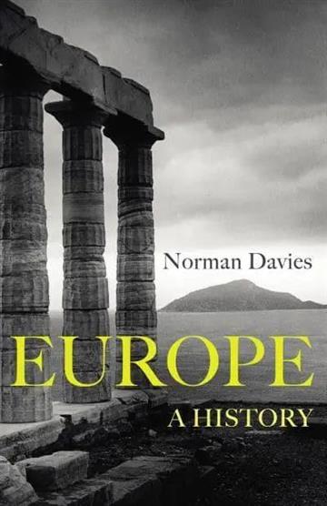 Knjiga Europe autora Norman Davies izdana 2014 kao meki uvez dostupna u Knjižari Znanje.