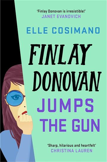 Knjiga Finlay Donovan Jumps the Gun autora Elle Cosimano izdana 2023 kao meki uvez dostupna u Knjižari Znanje.