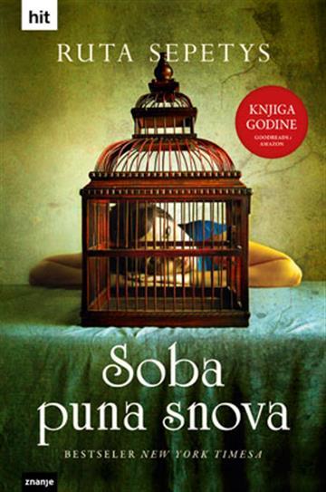 Knjiga Soba puna snova autora Ruta Sepetys izdana 2014 kao tvrdi uvez dostupna u Knjižari Znanje.