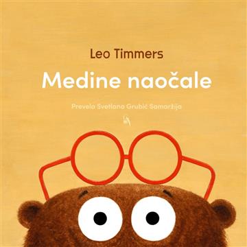 Knjiga Medine naočale autora Leo Timmers izdana 2025 kao tvrdi uvez dostupna u Knjižari Znanje.