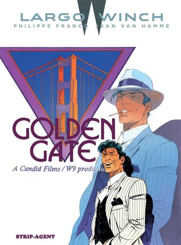 Knjiga Largo Winch 11: Golden Gate autora Jean Van Hamme, Phillipe Francq izdana 2018 kao tvrdi uvez dostupna u Knjižari Znanje.