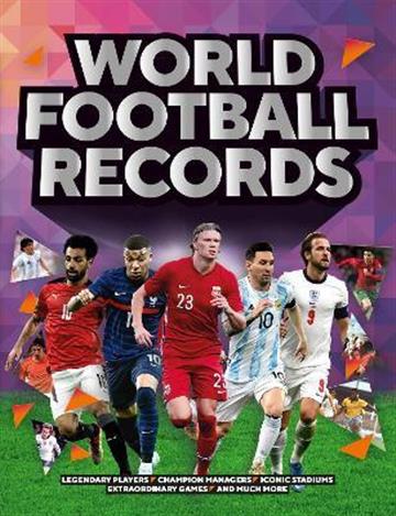 Knjiga World Football Records autora Keir Radnedge izdana 2022 kao tvrdi uvez dostupna u Knjižari Znanje.