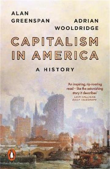 Knjiga Capitalism in America autora Alan Greenspan izdana 2019 kao meki uvez dostupna u Knjižari Znanje.