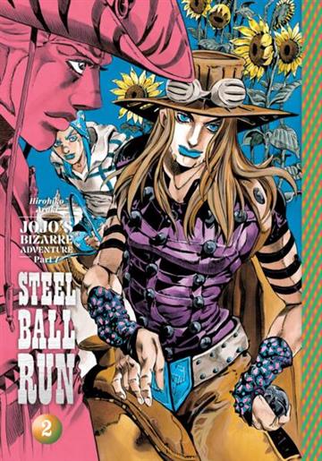 Knjiga JoJo's Bizarre Adventure: Steel Ball Run, [Part 7] vol. 02 autora Hirohiko Araki izdana 2025 kao tvrdi uvez dostupna u Knjižari Znanje.