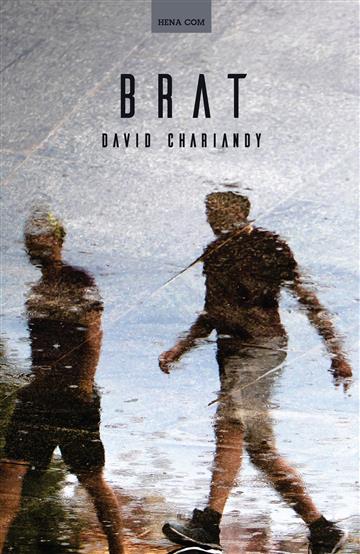 Knjiga Brat autora David Chariandy izdana 2019 kao meki uvez dostupna u Knjižari Znanje.