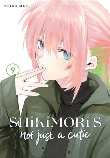 Knjiga Shikimori's Not Just a Cutie, vol. 09 autora Keigo Maki izdana 2022 kao meki uvez dostupna u Knjižari Znanje.