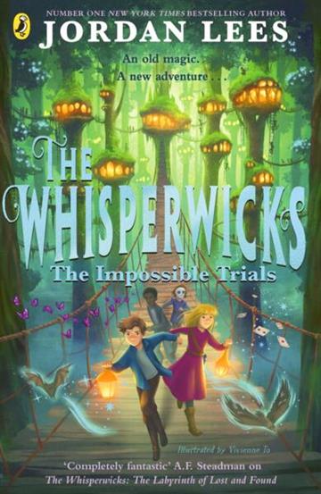 Knjiga Whisperwicks: The Impossible Trials autora Jordan Lees izdana 2026 kao meki uvez dostupna u Knjižari Znanje.