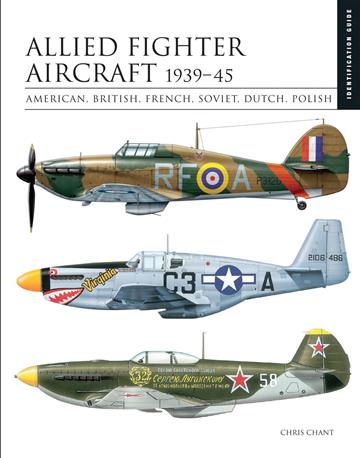Knjiga Allied Fighter Aircraft 1939–45 autora Chris Chant izdana 2022 kao tvrdi uvez dostupna u Knjižari Znanje.