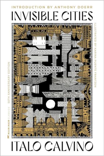 Knjiga Invisible Cities, 50th Anniversary Edition]. autora Italo Calvino izdana 2025 kao tvrdi uvez dostupna u Knjižari Znanje.