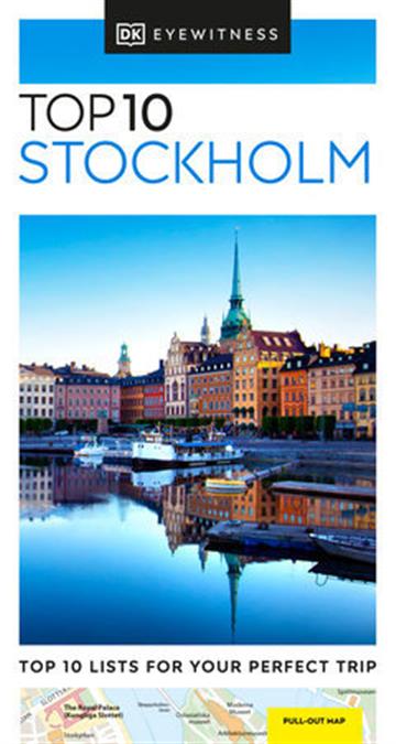 Knjiga Top 10 Stockholm autora DK Eyewitness izdana 2023 kao meki uvez dostupna u Knjižari Znanje.