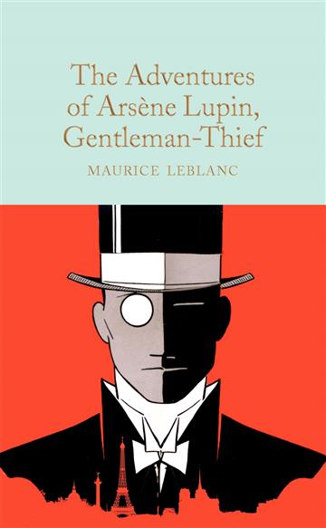 Knjiga Adventures of Arsene Lupin, Gentleman-Thief autora Maurice Leblanc izdana 2024 kao meki uvez dostupna u Knjižari Znanje.