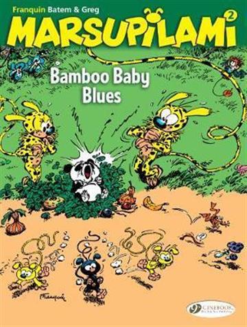 Knjiga Marsupilami 02: Bamboo Baby Blues autora Yann Franquin & Batem Franquin izdana 2017 kao meki uvez dostupna u Knjižari Znanje.