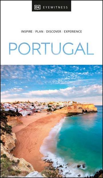 Knjiga Travel Guide Portugal autora DK Eyewitness izdana 2021 kao  dostupna u Knjižari Znanje.