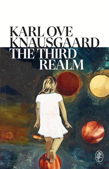 Knjiga Third Realm autora Karl Ove Knausgaard izdana 2024 kao meki uvez dostupna u Knjižari Znanje.