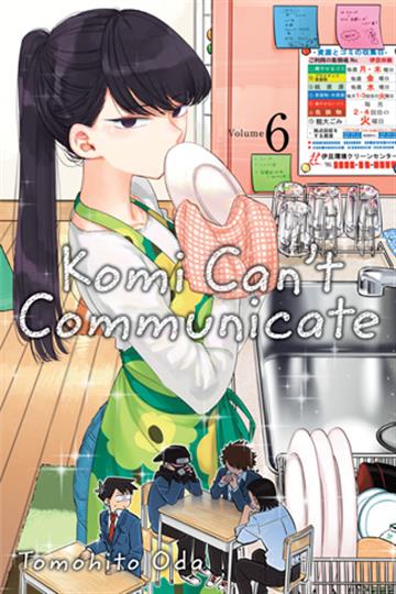 Knjiga Komi Can’t Communicate, vol. 06 autora Tomohito Oda izdana 2020 kao meki uvez dostupna u Knjižari Znanje.