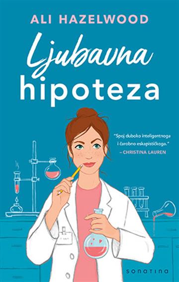 Knjiga Ljubavna hipoteza autora Ali Hazelwood izdana 2024 kao meki uvez dostupna u Knjižari Znanje.