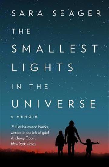 Knjiga Smallest Lights In The Universe autora Sara Saeger izdana 2021 kao meki uvez dostupna u Knjižari Znanje.