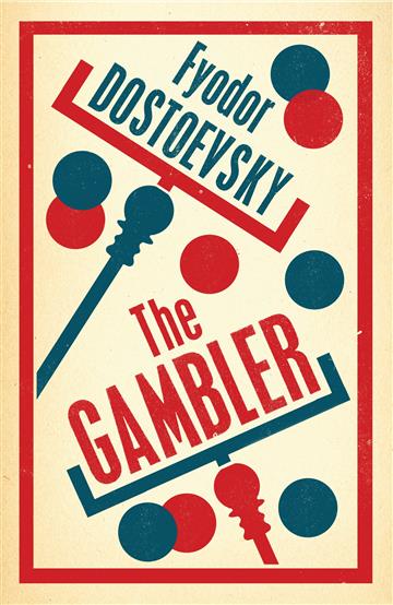 Knjiga The Gambler autora Dostoevsky, Fyodor izdana 2015 kao meki uvez dostupna u Knjižari Znanje.