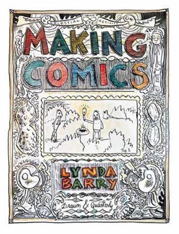 Knjiga Drawing Comics autora Lynda Barry izdana 2019 kao meki uvez dostupna u Knjižari Znanje.