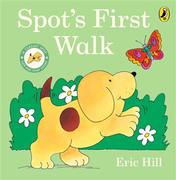 Knjiga Spot's First Walk autora Eric Hill izdana 2025 kao tvrdi uvez dostupna u Knjižari Znanje.