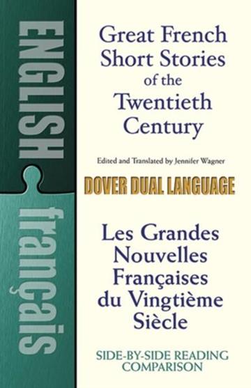 Knjiga Great French Short Stories of the Twentieth Century: A Dual-Language Book autora  izdana 2012 kao meki uvez dostupna u Knjižari Znanje.