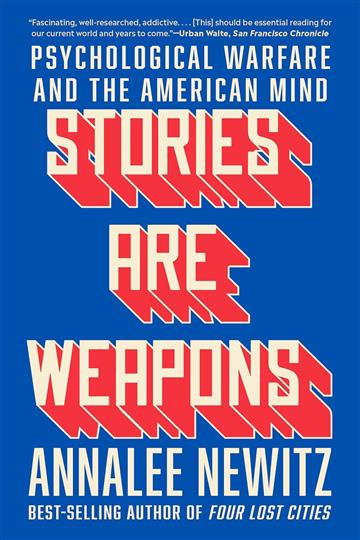 Knjiga Stories Are Weapons autora Annalee Newitz izdana 2025 kao meki uvez dostupna u Knjižari Znanje.