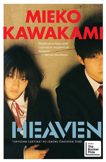 Knjiga Heaven autora Mieko Kawakami izdana 2024 kao meki uvez dostupna u Knjižari Znanje.